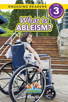 Paperback What is Ableism?: Working Towards Equality (Engaging Readers, Level 3) [Large Print] Book