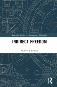 Hardcover Indirect Freedom Book