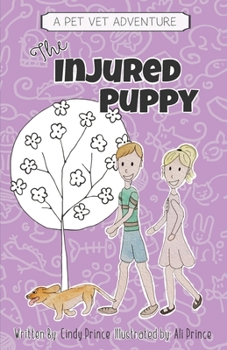 Paperback The Injured Puppy: The Pet Vet Series Book #2 Book