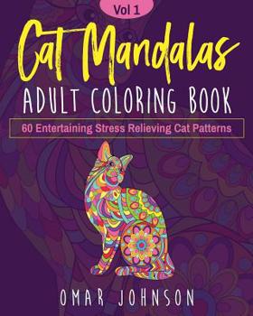 Paperback Cat Mandalas Adult Coloring Book Vol 1 Book