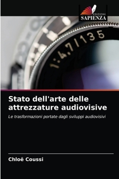 Paperback Stato dell'arte delle attrezzature audiovisive [Italian] Book