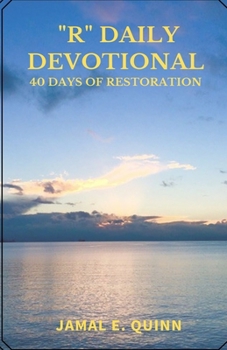 Paperback "R" Daily Devotional: 40 Days of Restoration Book