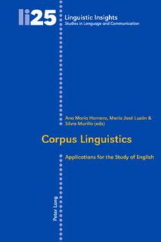 Paperback Corpus Linguistics: Applications for the Study of English Book