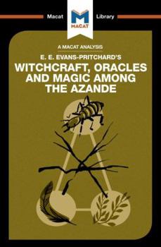 Paperback An Analysis of E.E. Evans-Pritchard's Witchcraft, Oracles and Magic Among the Azande Book