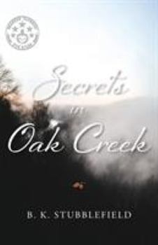Paperback Secrets In Oak Creek Book