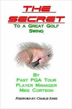 Paperback The Secret to a Great Golf Swing Book