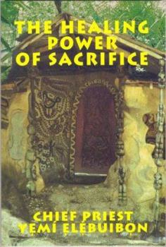 Paperback The Healing Power of Sacrifice Book