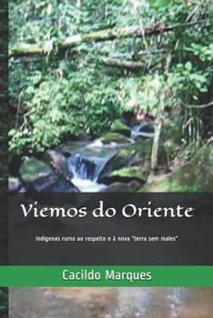 Paperback Viemos Do Oriente: Ind [Portuguese] Book