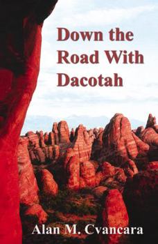 Paperback Down the Road with Dacotah Book