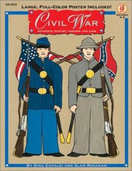Paperback Civil War: Garments, History, Legends, and Lore Book
