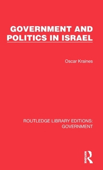 Hardcover Government and Politics in Israel Book