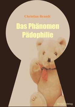 Paperback Das Phänomen Pädophilie [German] Book