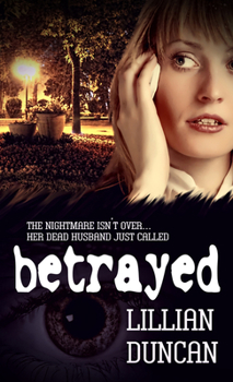 Betrayed - Book #2 of the Sisters by Choice