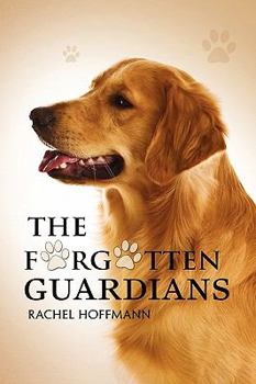 Paperback The Forgotten Guardians Book