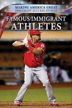 Paperback Famous Immigrant Athletes Book