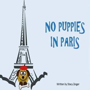 Paperback No Puppies in Paris Book