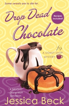Paperback Drop Dead Chocolate Book