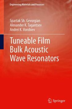 Paperback Tuneable Film Bulk Acoustic Wave Resonators Book