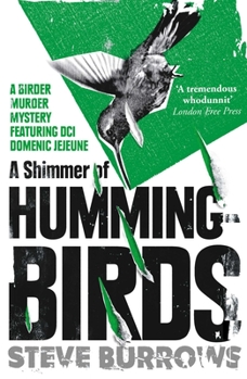 Paperback A Shimmer of Hummingbirds: A Birder Murder Mystery Book