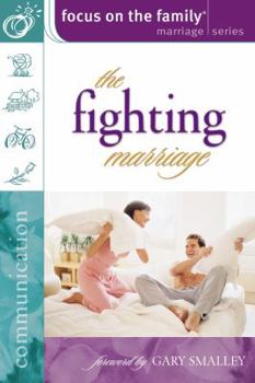 Paperback The Fighting Marriage (Focus on the Family: Women) Book