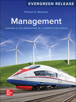Paperback Loose Leaf for Management: Leading & Collaborating in a Competitive World: 2025 Release Book