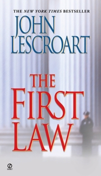 The First Law - Book #9 of the Dismas Hardy