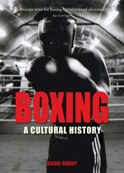 Hardcover Boxing: A Cultural History Book