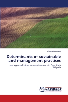 Paperback Determinants of sustainable land management practices Book
