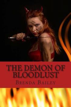 Paperback The Demon of Bloodlust Book