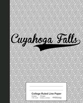 Paperback College Ruled Line Paper: CUYAHOGA FALLS Notebook Book