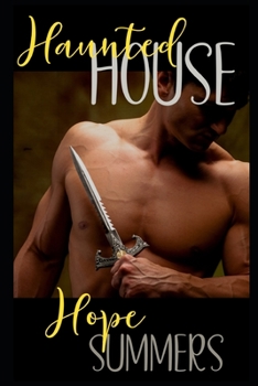 Paperback Haunted House: A steamy, lusty, paranormal romance with a sadistic, ghostly, warlock Book