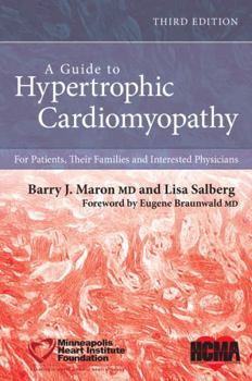Paperback A Guide to Hypertrophic Cardiomyopathy: For Patients, Their Families, and Interested Physicians Book