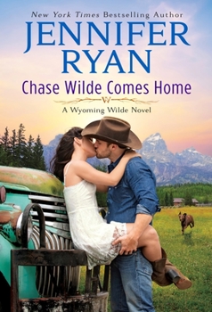 Mass Market Paperback Chase Wilde Comes Home: A Wyoming Wilde Novel Book