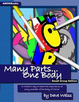 Paperback Many Parts One Body Small Group Edition Book