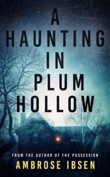 Paperback A Haunting in Plum Hollow Book