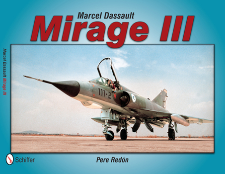 Paperback Marcel Dassault Mirage III Book