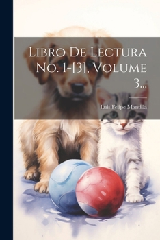 Paperback Libro De Lectura No. 1-[3], Volume 3... [Spanish] Book