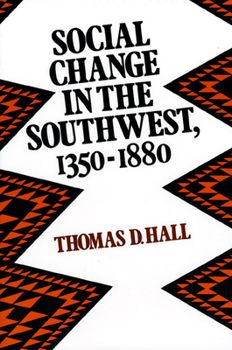 Paperback Social Change in the Southwest, 1350-1880 Book