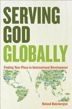 Paperback Serving God Globally Book