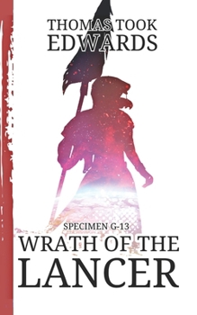 Paperback Specimen G-13: Wrath of the Lancer Book