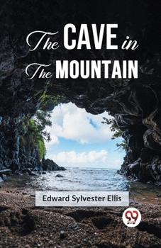 Paperback The Cave In The Mountain Book