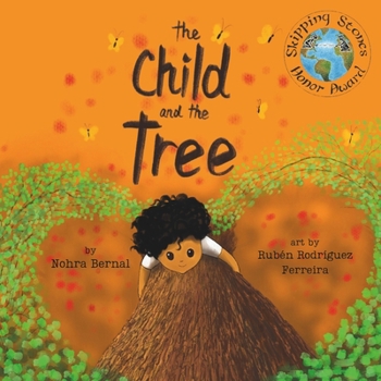 Paperback The Child and the Tree: A Tale for Better Times Book