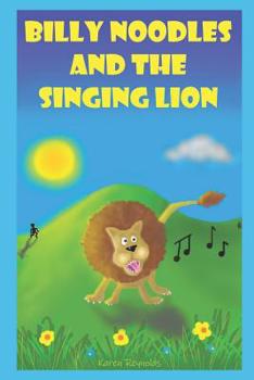 Paperback Billy Noodles and the singing lion Book