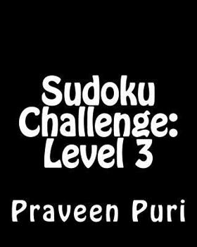 Paperback Sudoku Challenge: Level 3: Large Grid Sudoku Puzzles Book