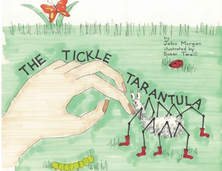 Paperback The Tickle Tarantula Book