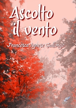 Paperback Ascolto il vento [Italian] Book
