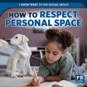 Library Binding How to Respect Personal Space Book
