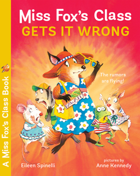Miss Fox's Class Gets it Wrong - Book  of the Miss Fox's Class