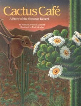 Paperback Cactus Cafe: A Story of the Sonoran Desert Book