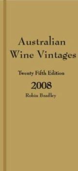 Hardcover Australian Wine Vintages 2008: Gold Book